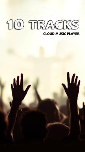 download 10 tracks: Cloud music player apk